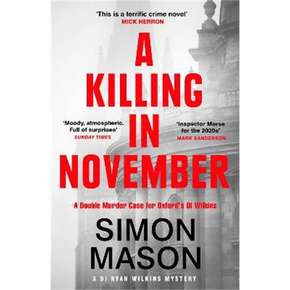 A Killing in November: The Sunday Times Crime Book of the Month (Paperback) - Simon Mason